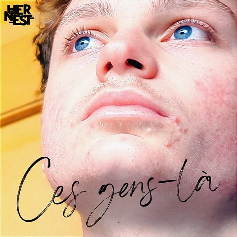 Pochette de l'album Ces gens-là d'HERNEST